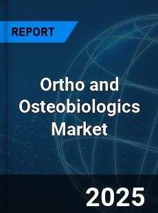 Global Ortho and Osteobiologics Industry