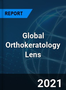 Global Orthokeratology Lens Market