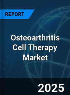 Global Osteoarthritis Cell Therapy Outlook