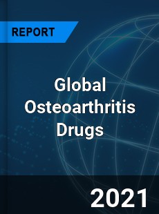 Global Osteoarthritis Drugs Market