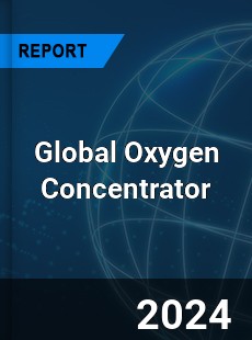 Global Oxygen Concentrator Market