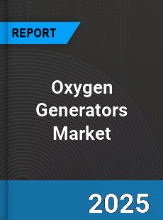 Global Oxygen Generators Market