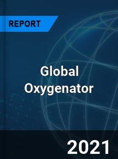 Global Oxygenator Market