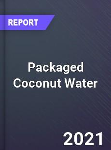 Global Packaged Coconut Water Market