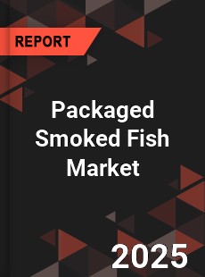 Global Packaged Smoked Fish Market