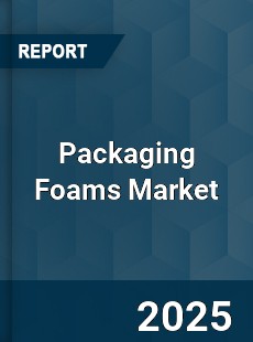 Global Packaging Foams Market