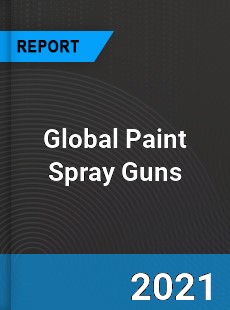 Global Paint Spray Guns Market