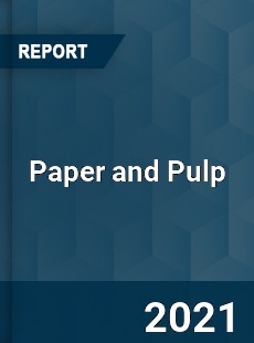 Global Paper and Pulp Market