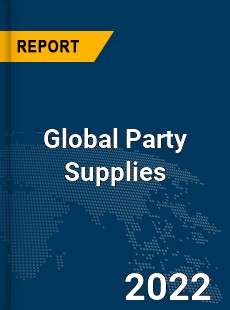 Global Party Supplies Market