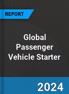 Global Passenger Vehicle Starter Outlook