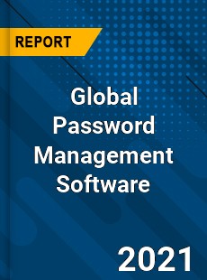 Global Password Management Software Market