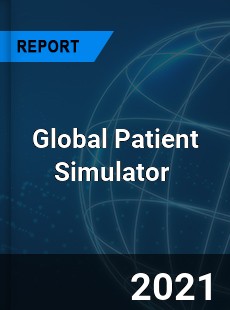 Global Patient Simulator Market