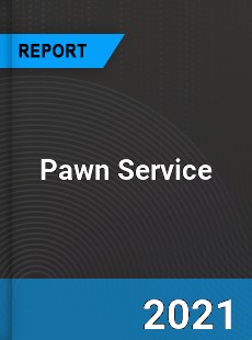 Global Pawn Service Market