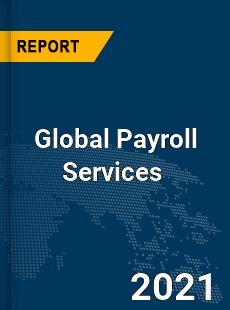 Global Payroll Services Market