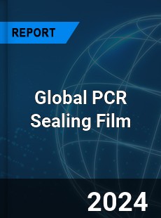 Global PCR Sealing Film Industry