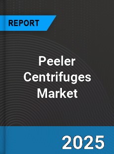 Global Peeler Centrifuges Market