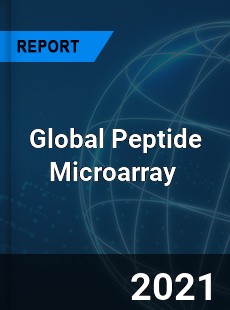 Global Peptide Microarray Market