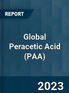 Global Peracetic Acid Market