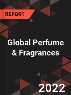 Global Perfume amp Fragrances Market