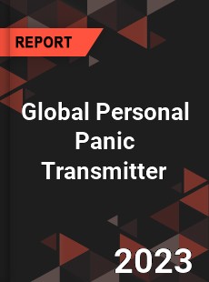 Global Personal Panic Transmitter Industry
