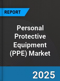 Global Personal Protective Equipment Market
