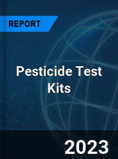 Global Pesticide Test Kits Market