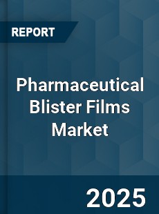 Global Pharmaceutical Blister Films Market