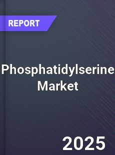 Global Phosphatidylserine Market