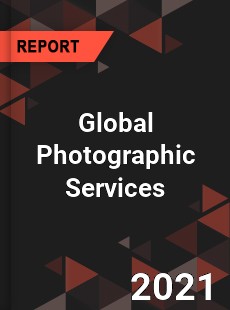 Global Photographic Services Market