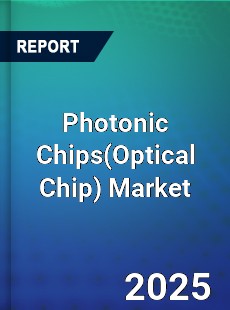 Global Photonic Chips Industry