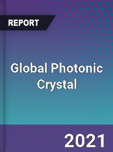 Global Photonic Crystal Market