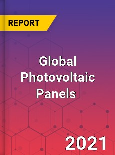Global Photovoltaic Panels Market