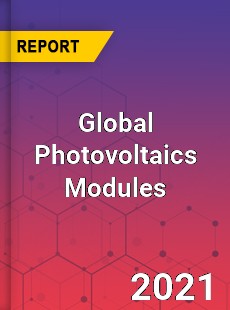 Global Photovoltaics Modules Market