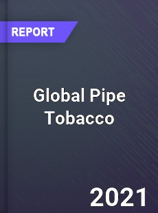 Global Pipe Tobacco Market