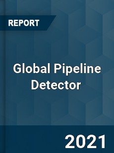 Global Pipeline Detector Market