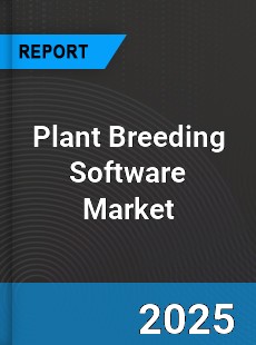 Global Plant Breeding Software Outlook