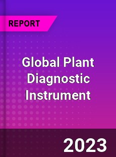 Global Plant Diagnostic Instrument Industry