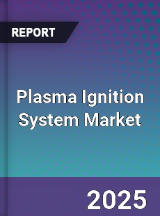 Global Plasma Ignition System Industry