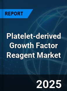 Global Platelet derived Growth Factor Reagent Industry