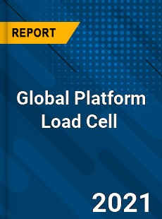 Global Platform Load Cell Market
