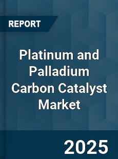 Global Platinum and Palladium Carbon Catalyst Market