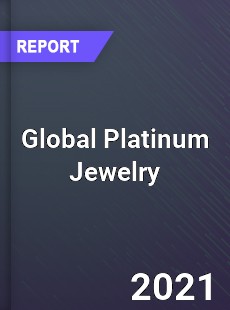 Global Platinum Jewelry Market