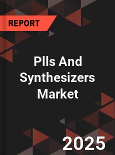 Global Plls And Synthesizers Market
