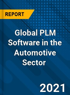 Global PLM Software in the Automotive Sector Market