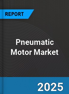 Global Pneumatic Motor Industry