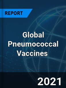 Global Pneumococcal Vaccines Market