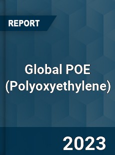 Global POE Industry