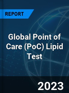 Global Point of Care Lipid Test Market