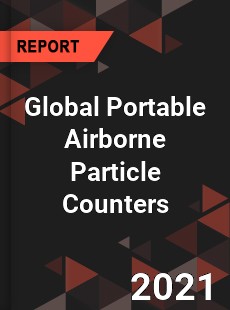 Global Portable Airborne Particle Counters Market