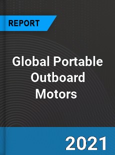 Global Portable Outboard Motors Market